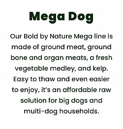 Bold by nature dog food (mega dog)