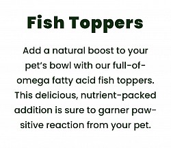 Bold by nature fish topper’s information